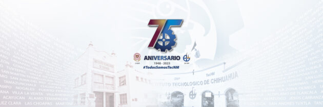 75 aniversario del TECNM