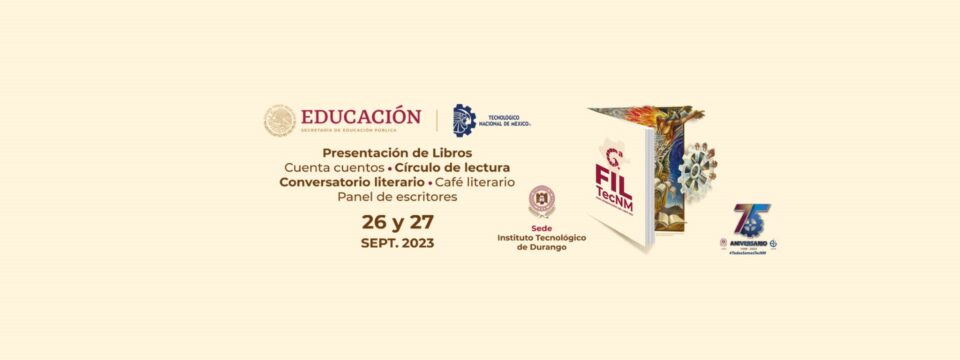 6ª. Feria Internacional del Libro del TecNM 2023